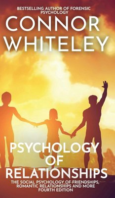 Psychology of Relationships - Whiteley, Connor