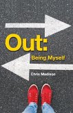 Out: Being Myself