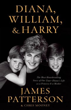 Diana, William, and Harry - Patterson, James; Mooney, Chris