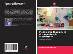 Mecanismo Bioquímico dos Agentes de Biocontrolo - Annapurna, Mangena