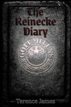 The Reinecke Diary - James, Terence
