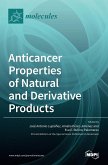 Anticancer Properties of Natural and Derivative Products