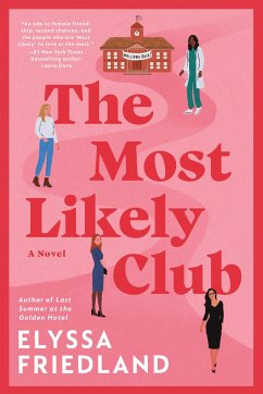 The Most Likely Club - Friedland, Elyssa