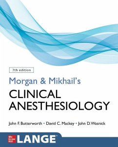 Cover Morgan and Mikhail's Clinical Anesthesiology, Seventh Edition