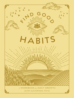 Find Good Habits - Zuckerman, Jaime