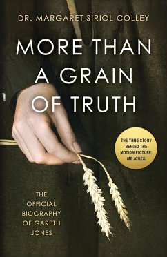 More than a Grain of Truth - Colley, Margaret Siriol; Colley, Nigel Linsan; Field, Naomi