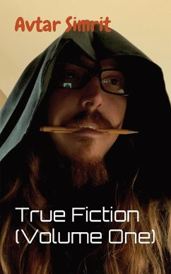True Fiction (Volume One) - Simrit, Avtar