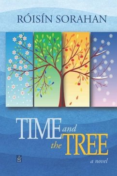 Time and the Tree - Sorahan, Róisín