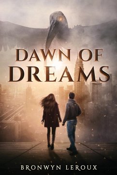 Dawn of Dreams - Leroux, Bronwyn