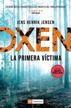 Oxen. La Primera Víctima - Jensen, Jens Henrik