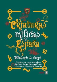 Criaturas Míticas de España - Valenzuela, Fermin