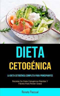 Dieta Cetogénica - Pascual, Renato