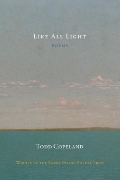 Like All Light - Copeland, Todd