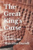 The Great King's Curse: Book 7 of The Elektros Saga