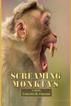 Screaming Monkeys - Collier, Carlton R.