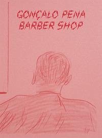 Gonçalo Pena: Barber Shop