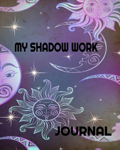 My Shadow Work Journal - Hallett, Marlena F