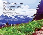 Daily Ignatian Discernment Practices