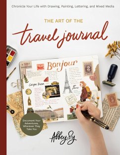 The Art of the Travel Journal - Sy, Abbey