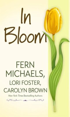 In Bloom - Michaels, Fern; Foster, Lori