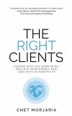 The Right Clients