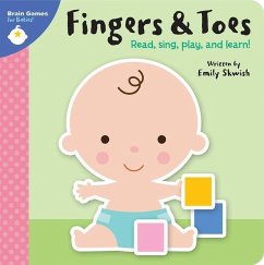 Brain Games for Babies!: Fingers & Toes - Skwish, Emily