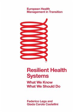 Resilient Health Systems - Lega, Federico (Milan University, Italy); Castellini, Giada Carola (Bocconi University, Italy)