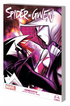 Spider-Gwen: Unmasked - Latour, Jason