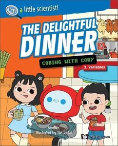 Delightful Dinner, The: Coding with Cody - Grellen