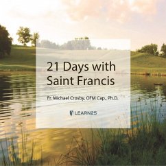 21 Days with Saint Francis - Crosby, Michael