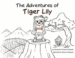 The Adventures of Tiger Lily - Occhipinti, Elizabeth Terhune