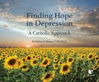 Finding Hope in Depression: A Catholic Approach