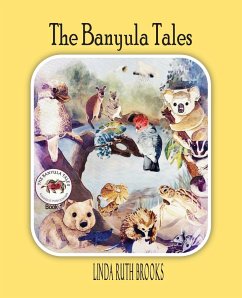 The Banyula Tales - Brooks, Linda Ruth