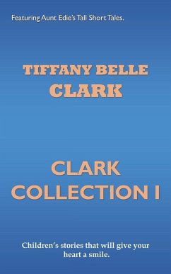 Clark Collection I - Clark, Tiffany Belle