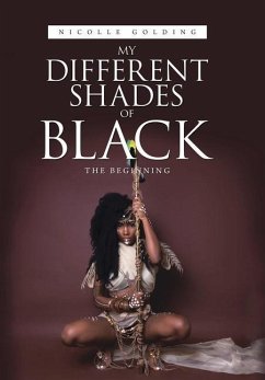 My Different Shades of Black - Golding, Nicolle