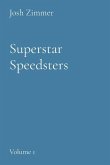 Superstar Speedsters