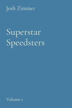 Superstar Speedsters - Zimmer, Josh