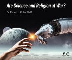 Are Science and Religion at War?