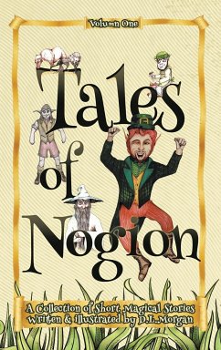 Tales of Nogion - Morgan, D. L.