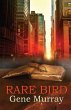 Rare Bird - Bild 1