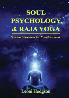 Soul Psychology & Raja Yoga - Hodgson, Leoni