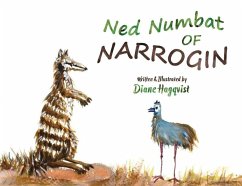 Ned Numbat of Narrogin - Hagqvist, Diane
