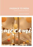 Passage to India: home is where the heart is