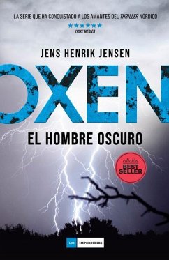 Oxen. El Hombre Oscuro - Jensen, Jens Henrik