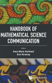 HANDBOOK OF MATHEMATICAL SCIENCE COMMUNICATION