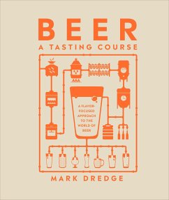 Beer a Tasting Course - Dredge, Mark