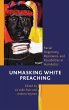 Unmasking White Preaching - Bild 1