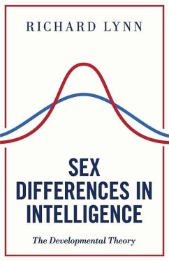 Sex Differences in Intelligence: The Developmental Theory - Lynn, Richard