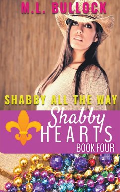Shabby All The Way - Bullock, M. L.