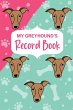 My Greyhound's Record Book - Bild 1